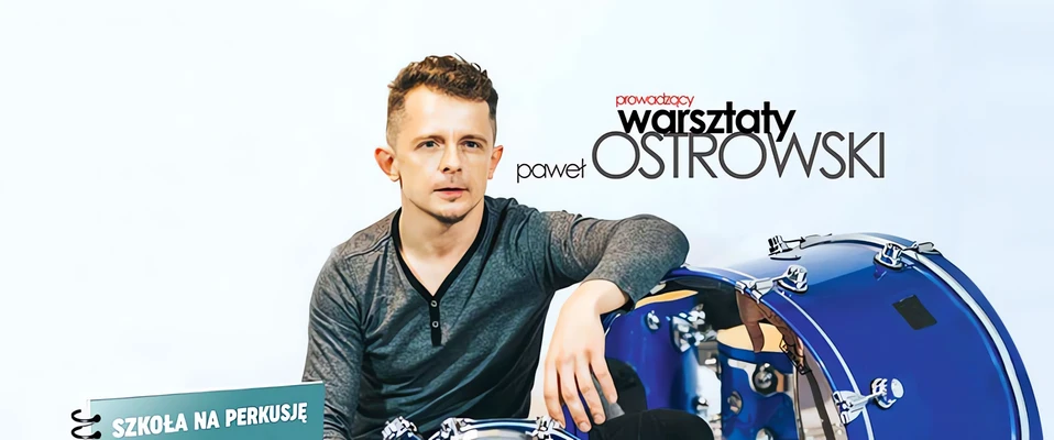 Warsztaty Pawła Ostrowskiego w Przecławiu już 21 stycznia 