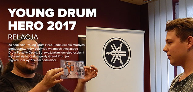 Znamy zwycięzców Young Drum Hero 2017!
