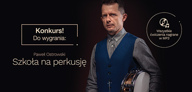 Nowa szkoła na perkusję do wygrania w konkursie