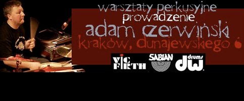 Warsztaty perkusyjne z Adamem Czerwińskim!